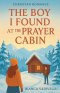 The Boy I Found At The Prayer Cabin