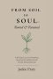 From Soil to Soul: Rooted & Renewed