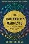 The Lightmaker's Manifesto