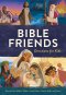 Bible Friends Devotions for Kids