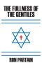 The Fullness of the Gentiles