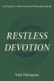 Restless Devotion