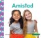 Amistad (friendship)