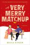 Very Merry Matchup