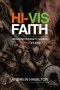 Hi-Vis Faith: Because ordinary work is sacred ground