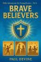 Bible Adventures for Young Hearts (Vol 2): Brave Believers