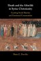 Death And The Afterlife In Syriac Christianity