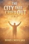 The City That Cried Out