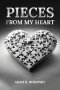 Pieces from My Heart