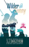 Wilder And Sunny