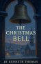 The Christmas Bell