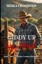 Giddy Up My Heart: Faith-filled Cowboy Romance