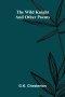 The Wild Knight and Other Poems