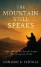 The Mountain Still Speaks: Salt, Light, and Fire from the Sermon That Changed the World