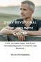DAILY DEVOTIONAL FOR MEN WITH CANCER : Faith, Strength, Hope, and Peace Through Diagnosis, Treatment, and Recovery
