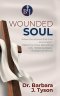 The Wounded Soul: A Legacy of Healing and Voice Restoration