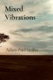 Mixed Vibrations