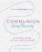 Communion Along the Way: A Playful Study of the Lord's Supper