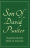Son Of David Psalter: Psalms for the Bride of Messiah