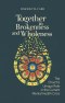 Together in Brokenness and Wholeness