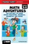 Manga Quest Math: Math Adventures For Grades 5–6: The Fun Way To Learn About Fractions, Decimals, And More!