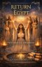 Return to Egypt: The Oracle Awakens