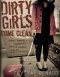 Dirty Girls Come Clean