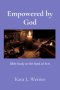 Empowered by God: Bible Study on the Book of Acts