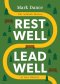 Rest Well, Lead Well