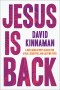 Jesus Is Back
