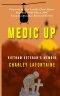 Medic Up: Vietnam Veteran's Memoir