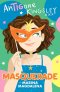 Antigone Kingsley: Masquerade