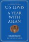 Year With Aslan