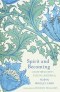 Spirit and Becoming: On Retreat with Evelyn Underhill