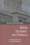 Bible Studies on Politics: A Study Manual on Key Passages