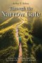 Through the Narrow Gate