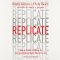 Replicate
