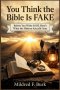 You Think the Bible Is FAKE: Before You Write It Off, Here's What the History Actually Says