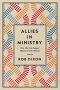 Allies in Ministry: How Men Can Support Women in God's Mission