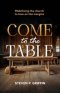 Come to the Table