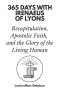 365 Days with Irenaeus of Lyons: Recapitulation, Apostolic Faith, and the Glory of the Living Human