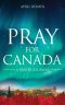 Pray for Canada: A Prayer Journal