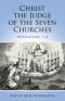 Christ the Judge of the Seven Churches: Revelation 1-3