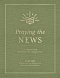 Praying the News