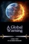 A Global Warning