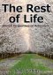 The Rest of Life: Biblical Perspectives on Retirement