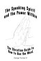 The Speaking Spirit and the Power Within: The Christian Guide to How to Use the Word.