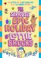 Seriously Epic Holiday Of Lottie Brooks