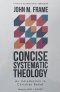 Concise Systematic Theology