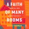 A Faith of Many Rooms